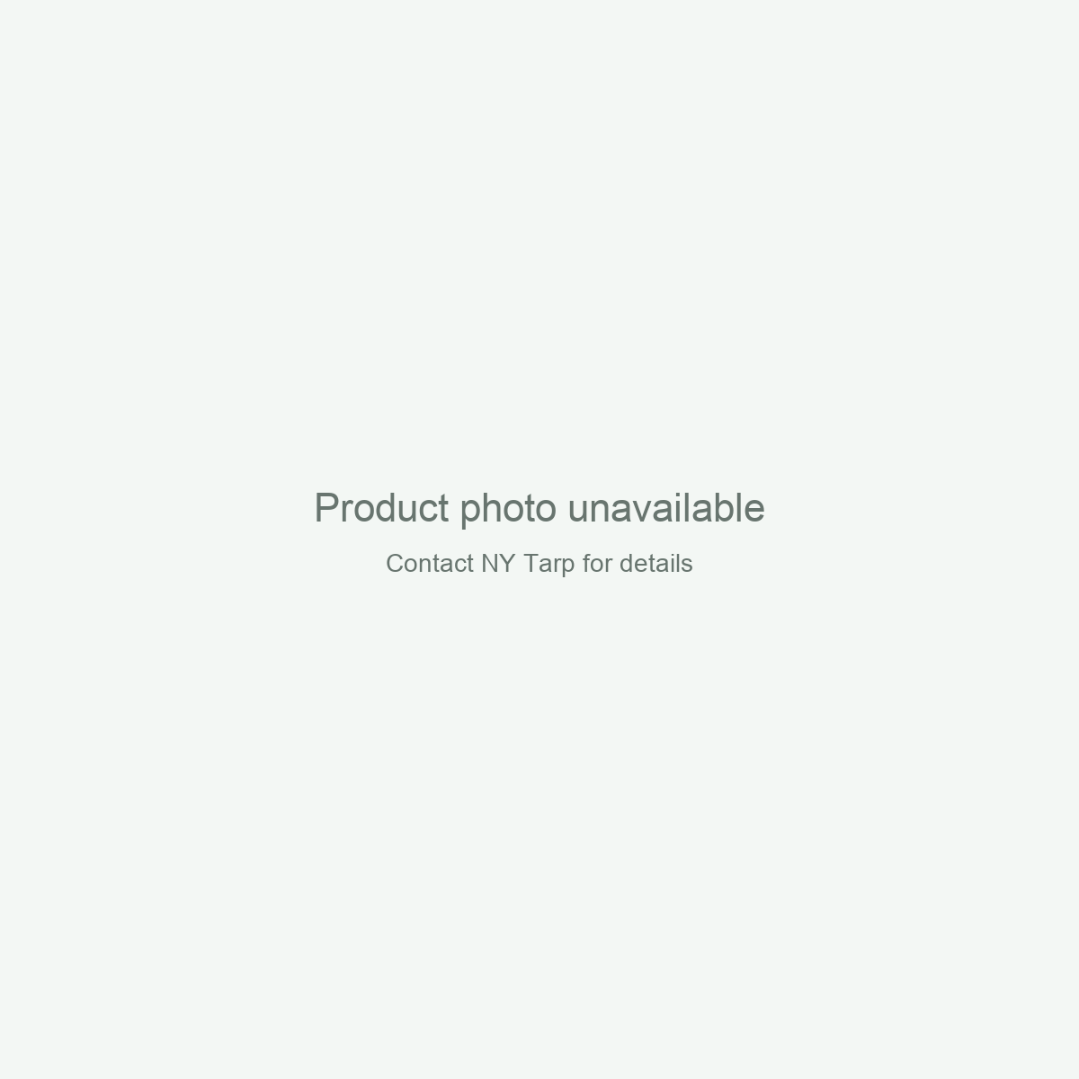Product photo unavailable. Contact NY Tarp for details.